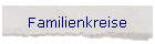 Familienkreise